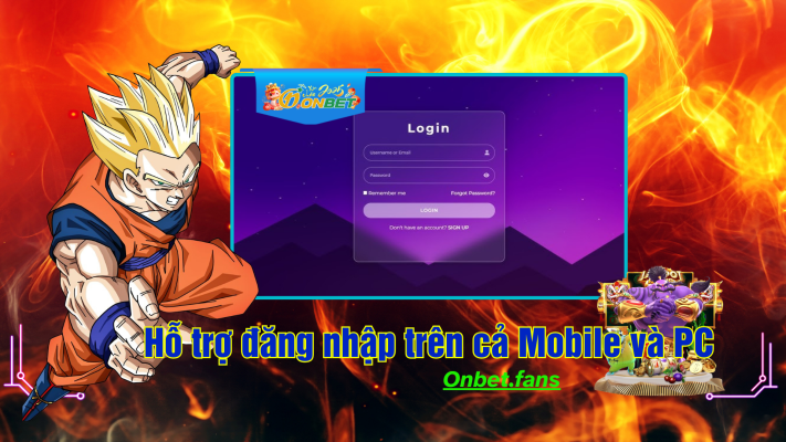Onbet đang hỗ trợ đăng nhập trên các thiết bị nào?