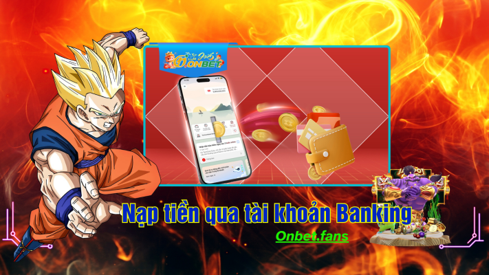 Nạp tiền qua banking